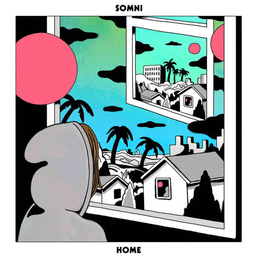 Somni - 'Home'