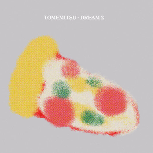 Tomemitsu - 'Dream 2'